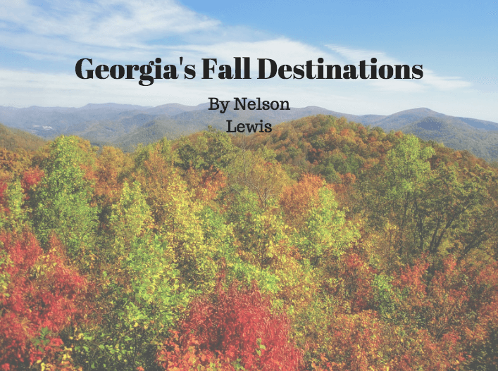 Georgia's fall destinations by nelson lewis