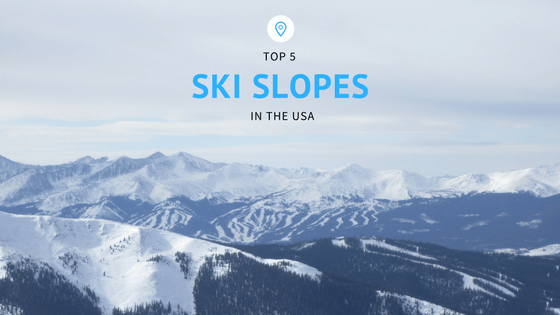 Top 5 Ski Slopes in the USA