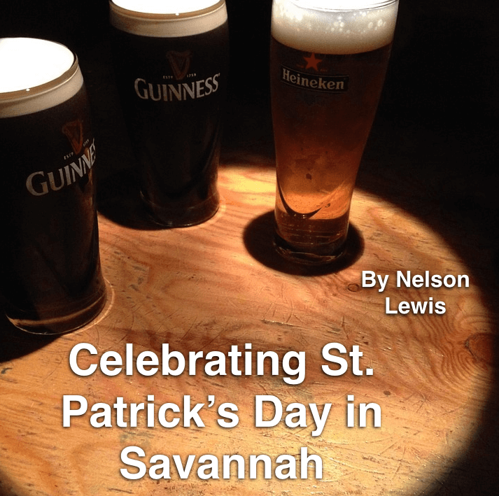 Celebrating St. Patricks’ Day in Savannah