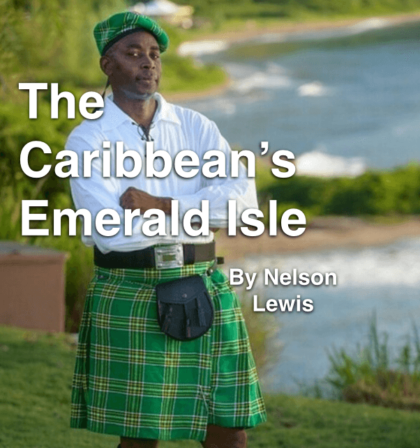 The Caribbean's Emerald Isle by Nelson Lewis